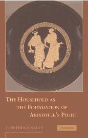 The Household as the Foundation of Aristotle's Polis (Paperback / softback) 9781107403673