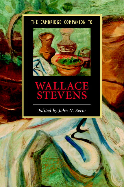 The Cambridge Companion to Wallace Stevens (Hardback) 9780521849562