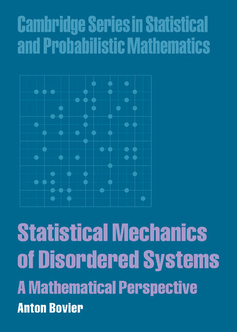 Statistical Mechanics of Disordered Systems; A Mathematical Perspective (Hardback) 9780521849913