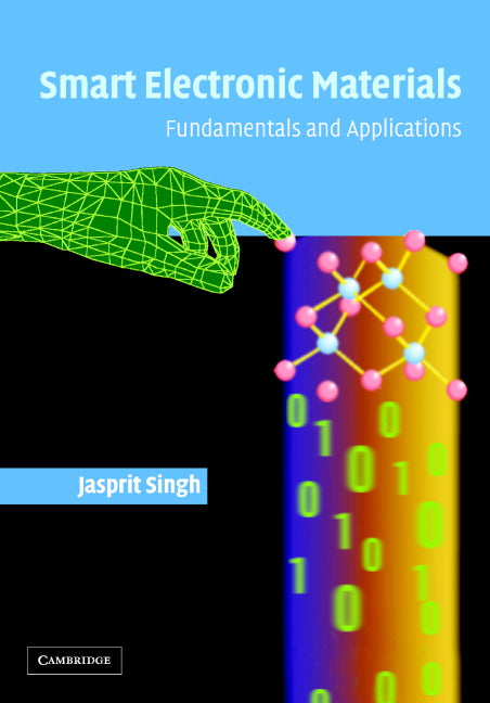 Smart Electronic Materials; Fundamentals and Applications (Hardback) 9780521850278