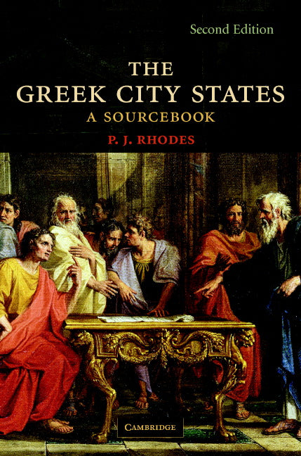 The Greek City States; A Source Book (Hardback) 9780521850490