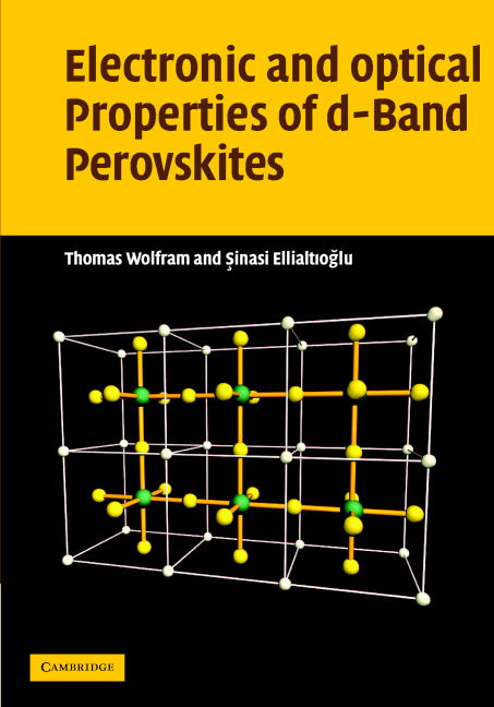 Electronic and Optical Properties of d-Band Perovskites (Hardback) 9780521850537