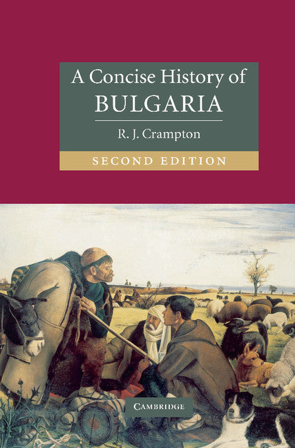 A Concise History of Bulgaria (Hardback) 9780521850858