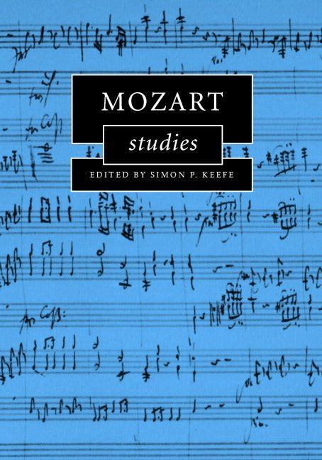 Mozart Studies (Hardback) 9780521851022