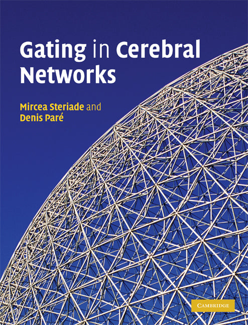 Gating in Cerebral Networks (Hardback) 9780521851220