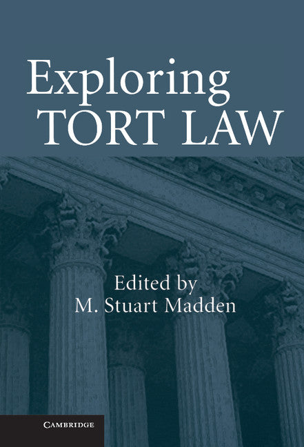 Exploring Tort Law (Hardback) 9780521851367