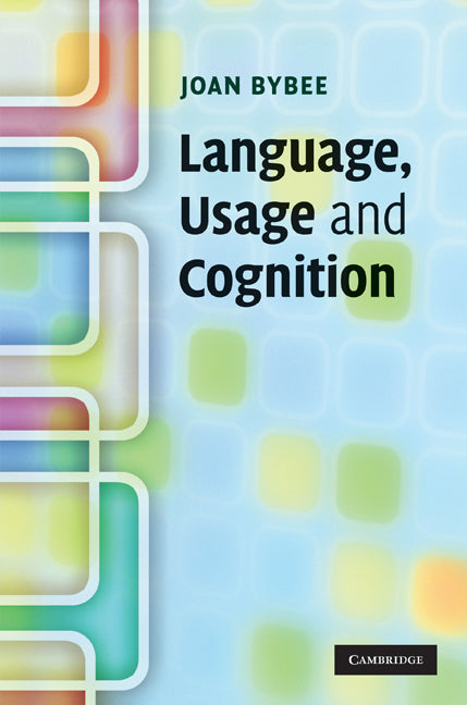 Language, Usage and Cognition (Hardback) 9780521851404