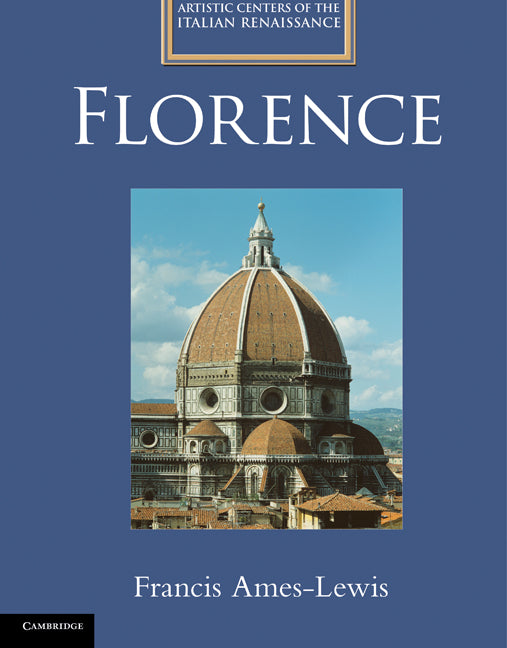 Florence (Hardback) 9780521851626