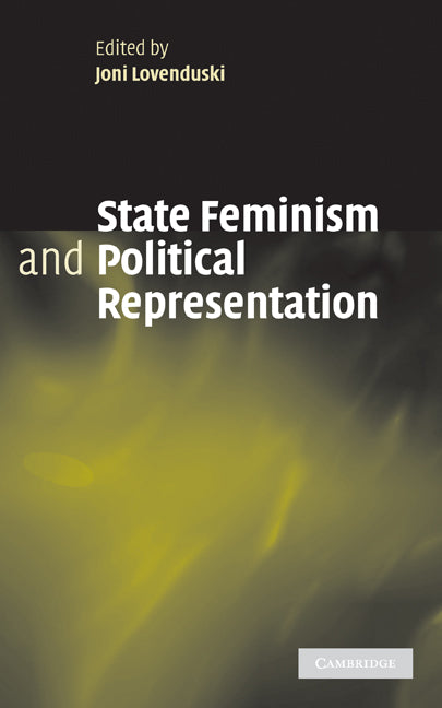 State Feminism and Political Representation (Hardback) 9780521852227