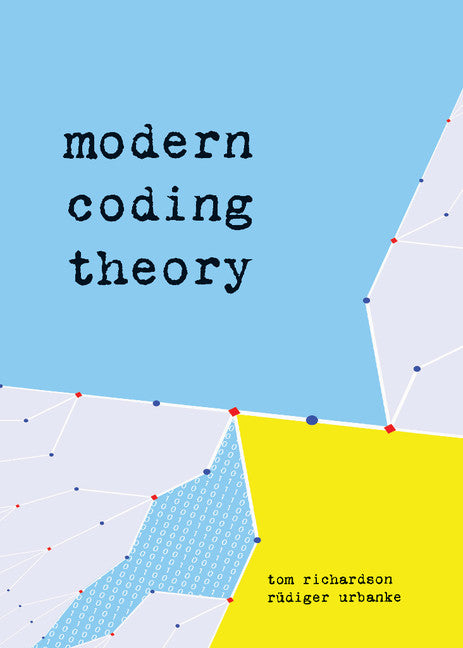 Modern Coding Theory (Hardback) 9780521852296