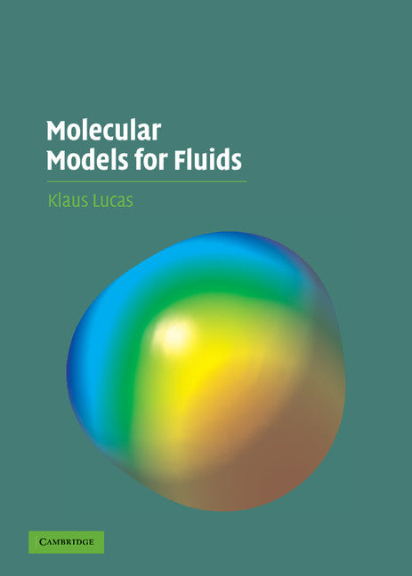 Molecular Models for Fluids (Hardback) 9780521852401