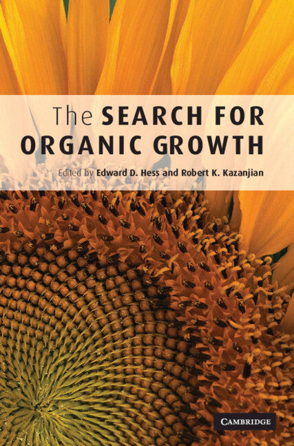 The Search for Organic Growth (Hardback) 9780521852609