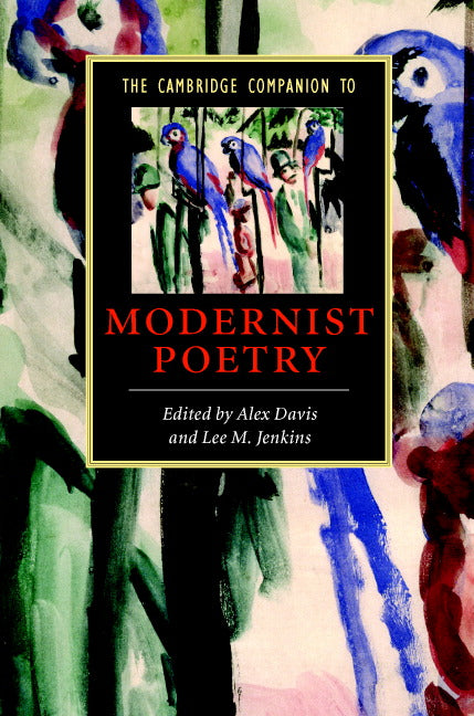 The Cambridge Companion to Modernist Poetry (Hardback) 9780521853057