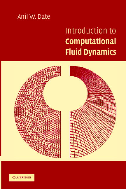 Introduction to Computational Fluid Dynamics (Hardback) 9780521853262