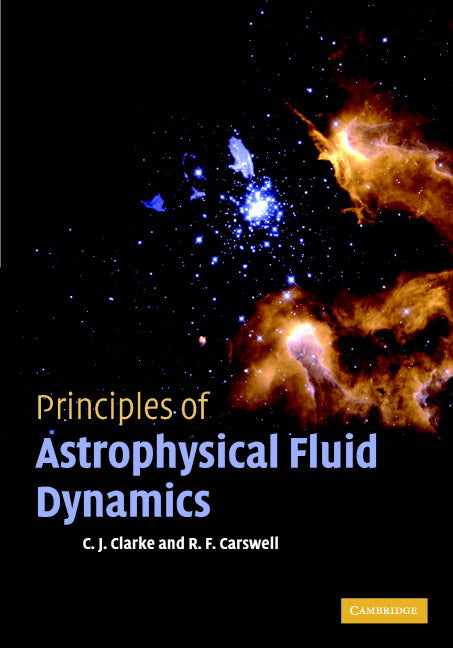 Principles of Astrophysical Fluid Dynamics (Hardback) 9780521853316