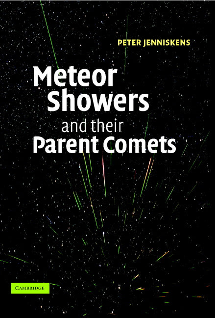 Meteor Showers and their Parent Comets (Hardback) 9780521853491