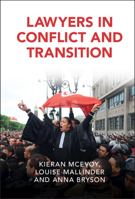 Lawyers in Conflict and Transition (Hardback) 9780521853989