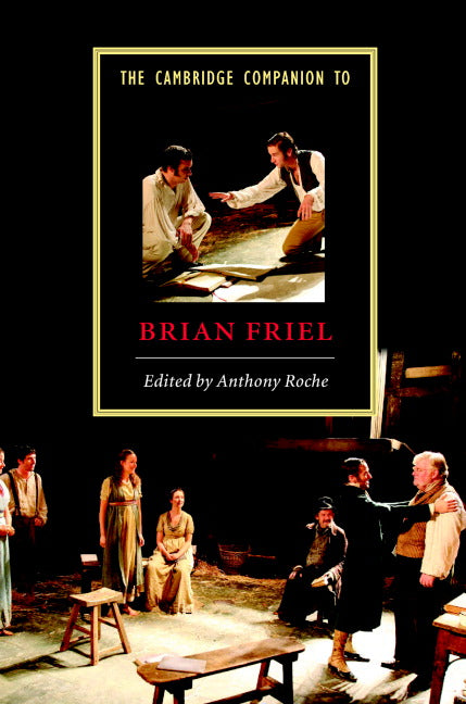 The Cambridge Companion to Brian Friel (Hardback) 9780521853996