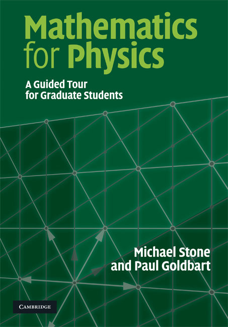 Mathematics for Physics; A Guided Tour for Graduate Students (Hardback) 9780521854030