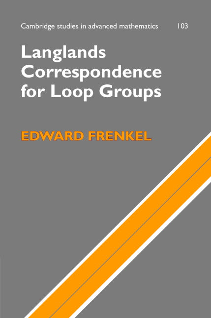 Langlands Correspondence for Loop Groups (Hardback) 9780521854436