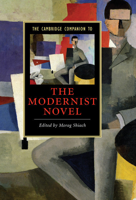 The Cambridge Companion to the Modernist Novel (Hardback) 9780521854443