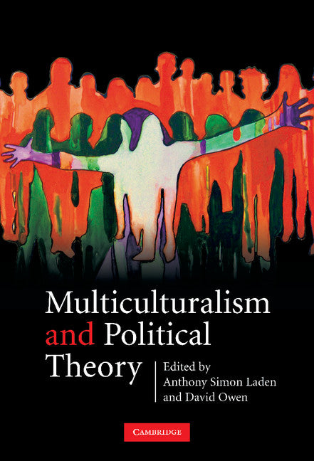 Multiculturalism and Political Theory (Hardback) 9780521854504