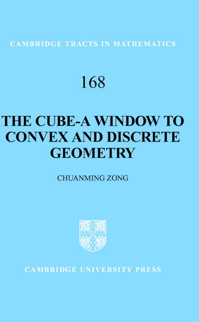 The Cube-A Window to Convex and Discrete Geometry (Hardback) 9780521855358