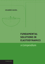 Fundamental Solutions in Elastodynamics; A Compendium (Paperback) 9780521375993