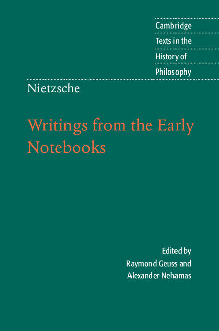 Nietzsche: Writings from the Early Notebooks (Hardback) 9780521855846