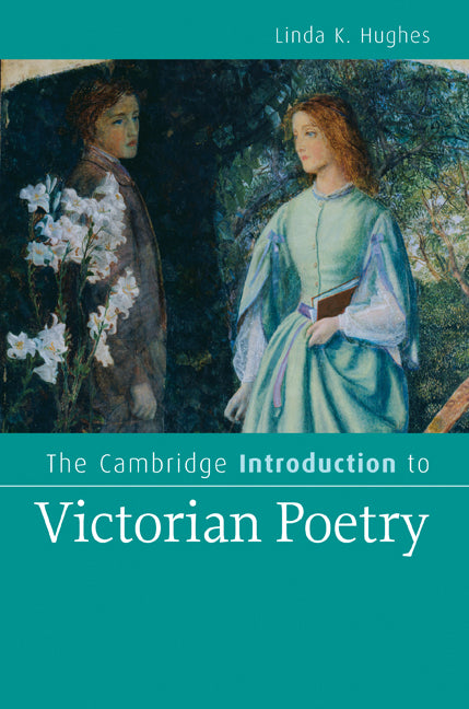 The Cambridge Introduction to Victorian Poetry (Hardback) 9780521856249