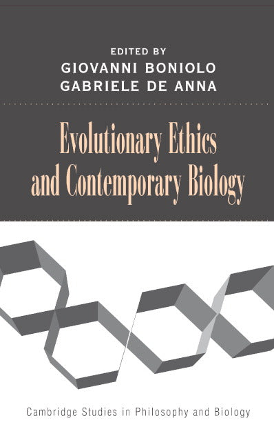 Evolutionary Ethics and Contemporary Biology (Hardback) 9780521856294