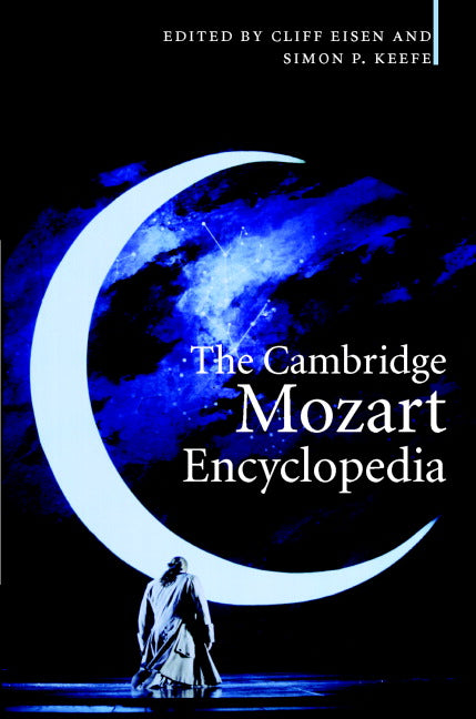 The Cambridge Mozart Encyclopedia (Hardback) 9780521856591