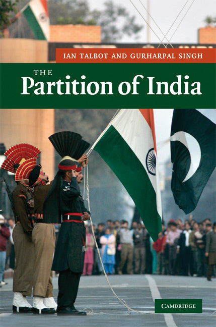 The Partition of India (Hardback) 9780521856614