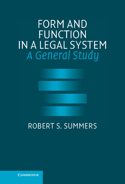 Form and Function in a Legal System; A General Study (Hardback) 9780521857659