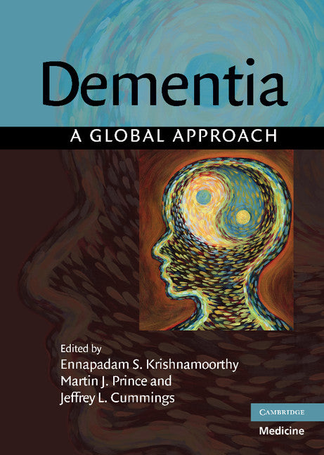 Dementia; A Global Approach (Hardback) 9780521857765