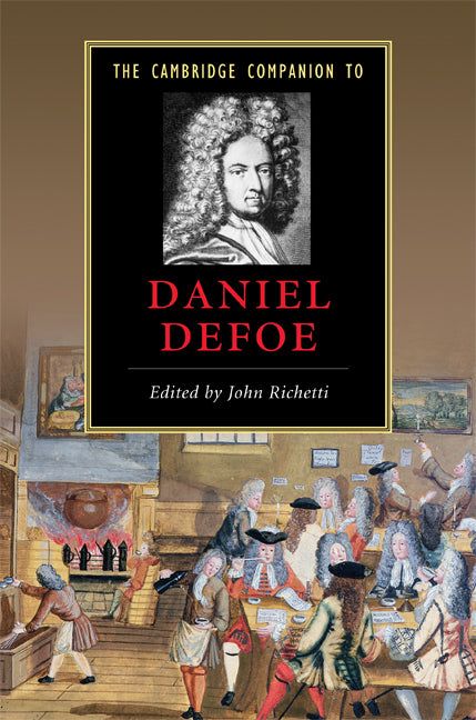 The Cambridge Companion to Daniel Defoe (Hardback) 9780521858403