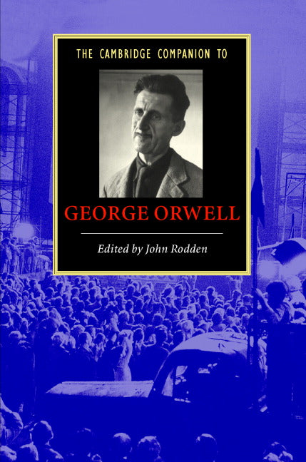 The Cambridge Companion to George Orwell (Hardback) 9780521858427