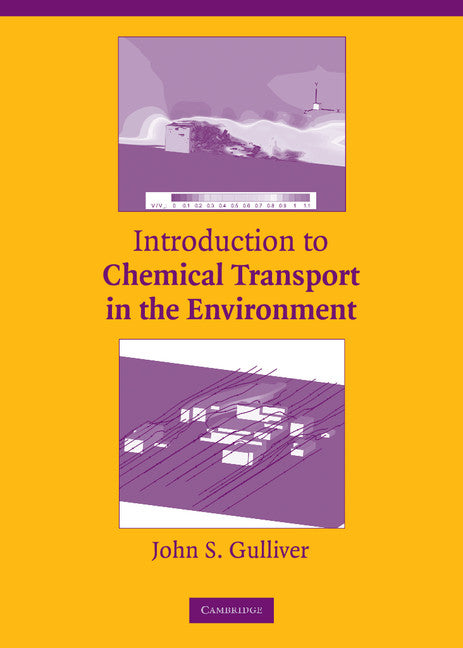 Introduction to Chemical Transport in the Environment (Hardback) 9780521858502