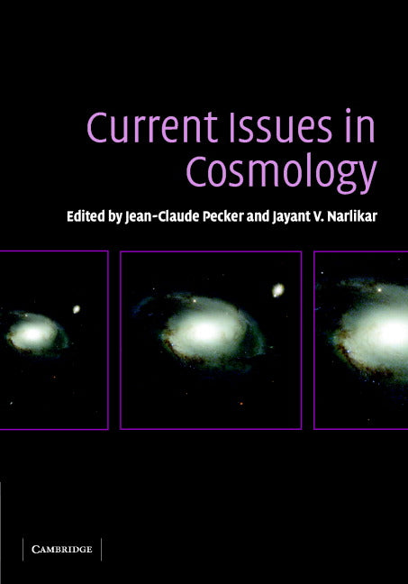 Current Issues in Cosmology (Hardback) 9780521858984