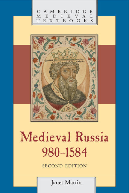 Medieval Russia, 980–1584 (Hardback) 9780521859165