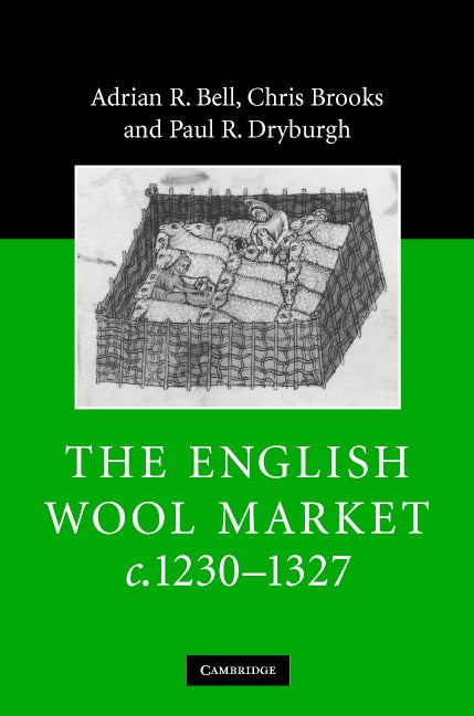 The English Wool Market, c.1230–1327 (Hardback) 9780521859417