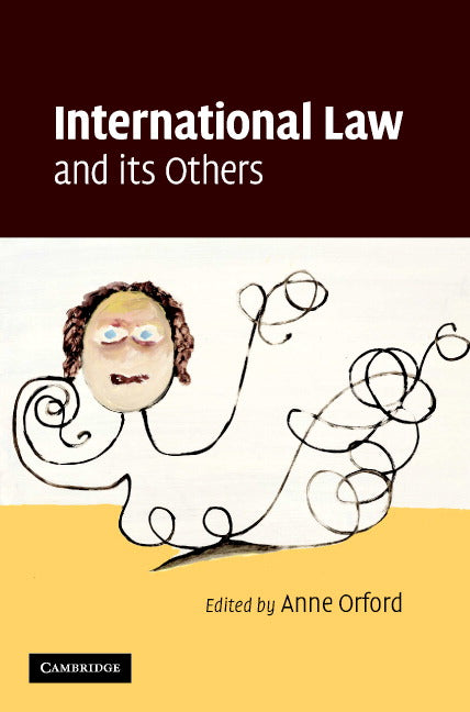 International Law and its Others (Hardback) 9780521859493