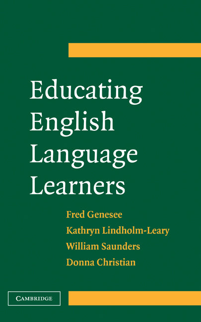 Educating English Language Learners; A Synthesis of Research Evidence (Hardback) 9780521859752
