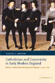 Catholicism and Community in Early Modern England; Politics, Aristocratic Patronage and Religion, c.1550–1640 (Paperback / softback) 9780521068802