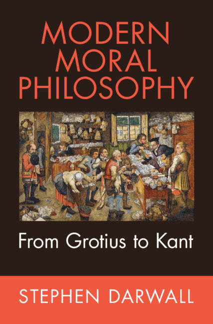 Modern Moral Philosophy; From Grotius to Kant (Hardback) 9780521860475