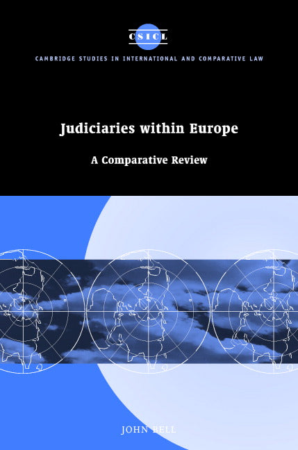 Judiciaries within Europe; A Comparative Review (Hardback) 9780521860727