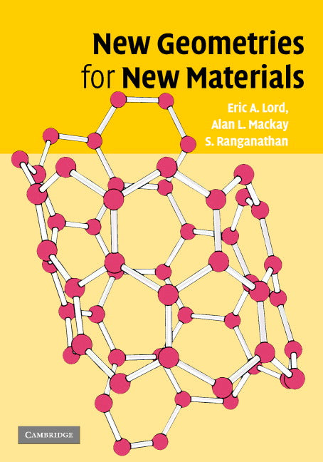 New Geometries for New Materials (Hardback) 9780521861045