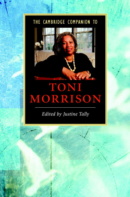 The Cambridge Companion to Toni Morrison (Hardback) 9780521861113