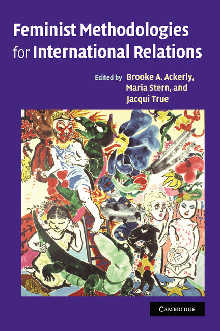 Feminist Methodologies for International Relations (Hardback) 9780521861151