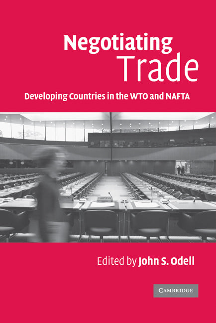 Negotiating Trade; Developing Countries in the WTO and NAFTA (Hardback) 9780521861786